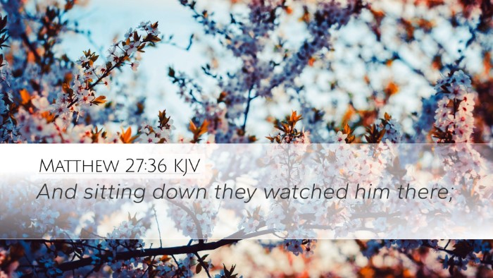 Matthew 27:36 KJV Bible Verse Image