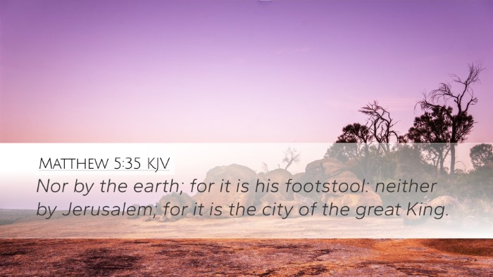 Matthew 5:35 KJV Bible Verse Image