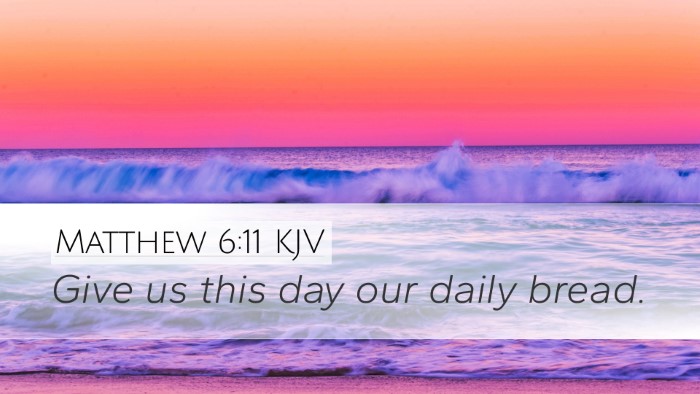 Matthew 6:11 KJV Bible Verse Image