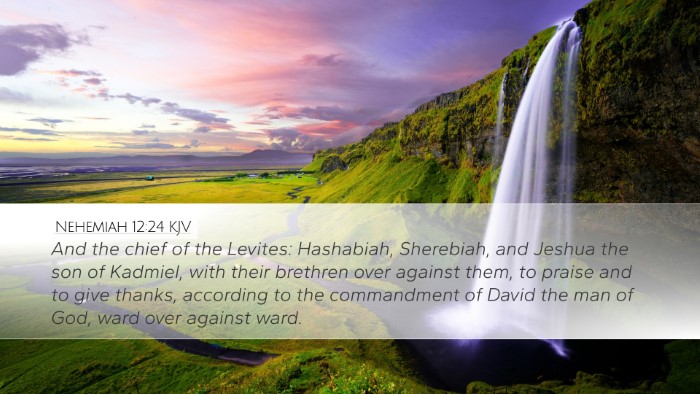 Nehemiah 12:24 KJV Bible Verse Image