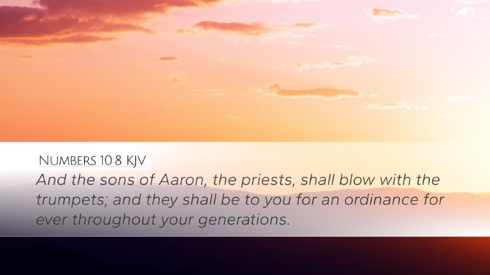 Numbers 10:8 KJV Desktop Wallpaper - And the sons of Aaron, the priests, shall blow - Desktop Bible Verse Wallpaper