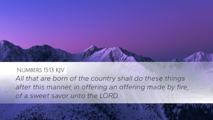 Numbers 15:13 KJV Desktop Wallpaper - All that are born of the country shall do these - Desktop Bible Verse Wallpaper