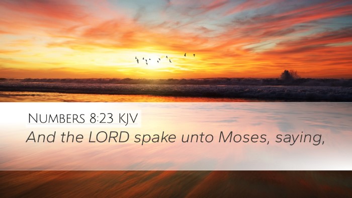 Numbers 8:23 KJV Desktop Wallpaper - And the LORD spake unto Moses, - Desktop Bible Verse Wallpaper