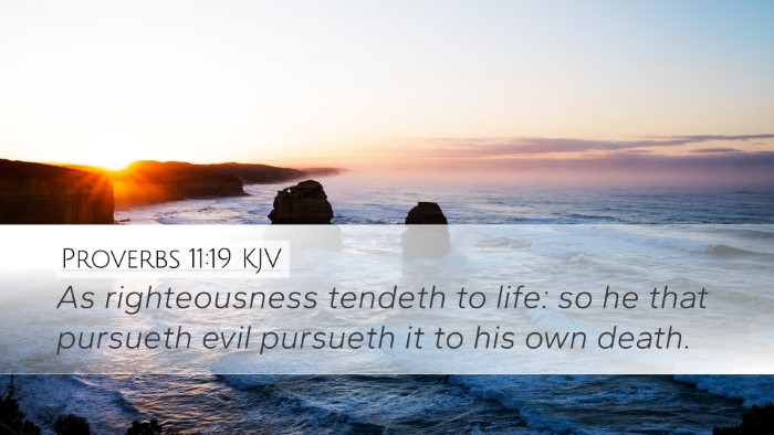 Proverbs 11:19 KJV Bible Verse Image