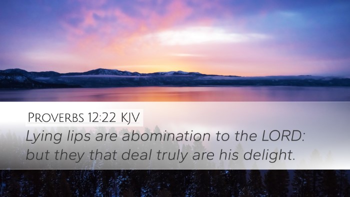 Proverbs 12:22 KJV Bible Verse Image