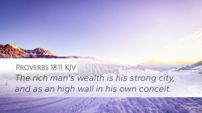 Proverbs 18:11 KJV Bible Verse Image