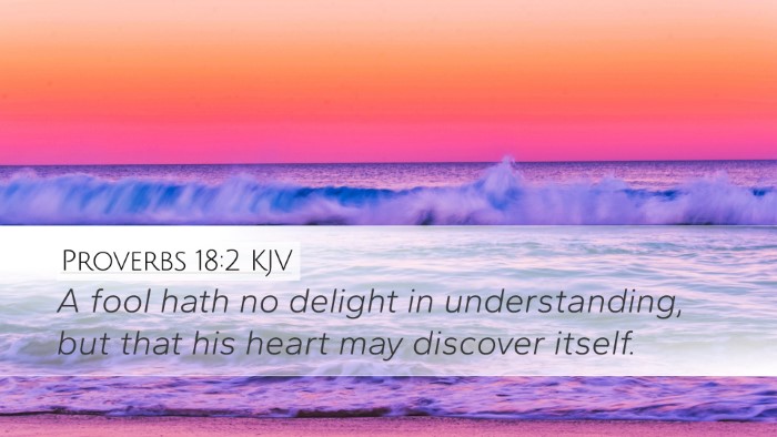 Proverbs 18:2 KJV Bible Verse Image