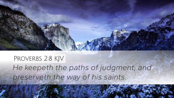 Proverbs 2:8 KJV Bible Verse Image