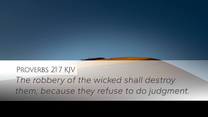 Proverbs 21:7 KJV Bible Verse Image