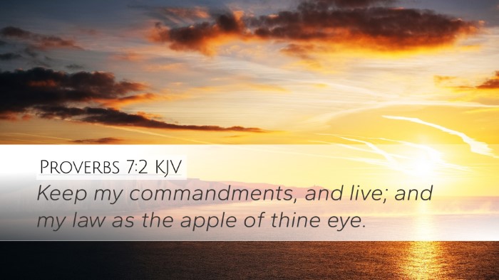 Proverbs 7:2 KJV Bible Verse Image