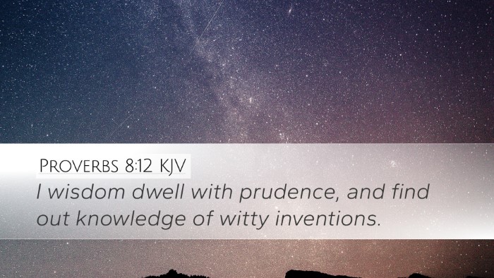 Proverbs 8:12 KJV Bible Verse Image