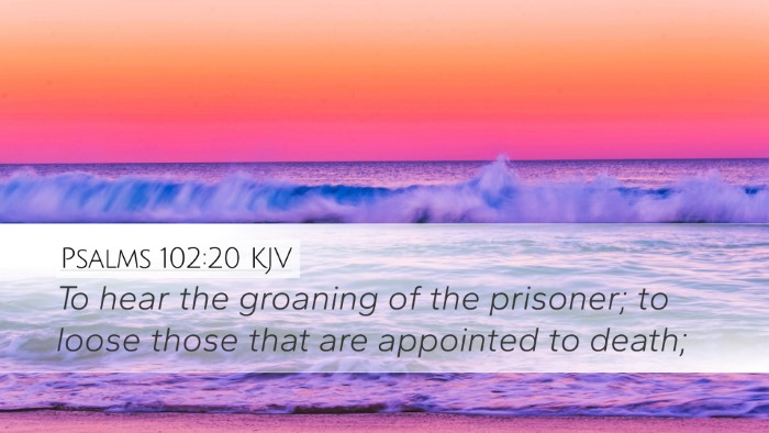 Psalms 102:20 KJV Bible Verse Image