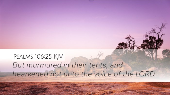 Psalms 106:25 KJV Bible Verse Image