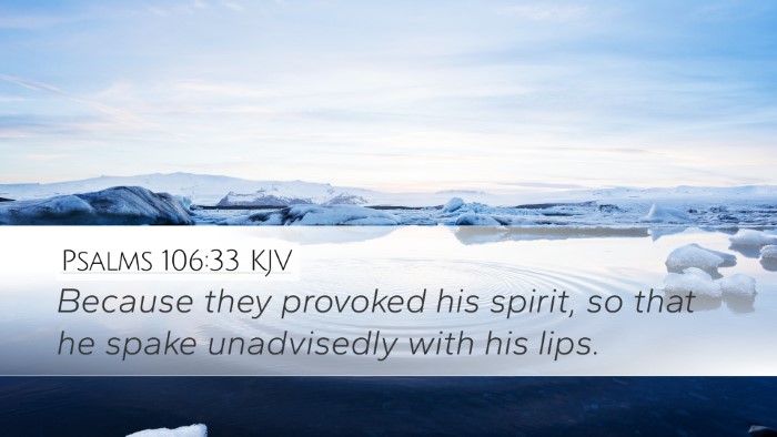 Psalms 106:33 KJV Desktop Wallpaper - Because they provoked his spirit, so that he - Desktop Bible Verse Wallpaper