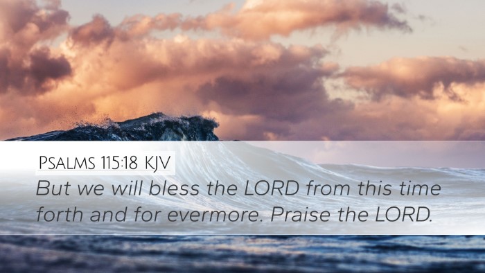 Psalms 115:18 KJV Bible Verse Image