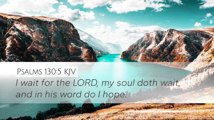 Psalms 130:5 KJV Bible Verse Image