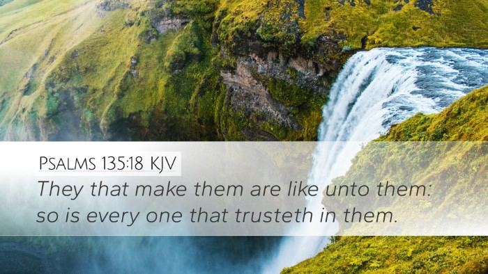 Psalms 135:18 KJV Bible Verse Image