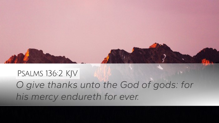 Psalms 136:2 KJV Bible Verse Image