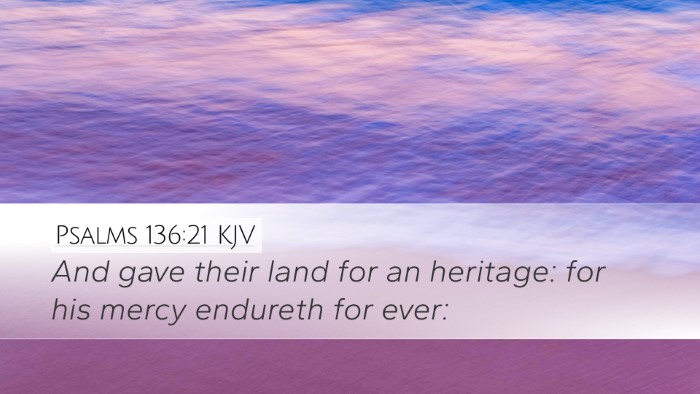 Psalms 136:21 KJV Bible Verse Image