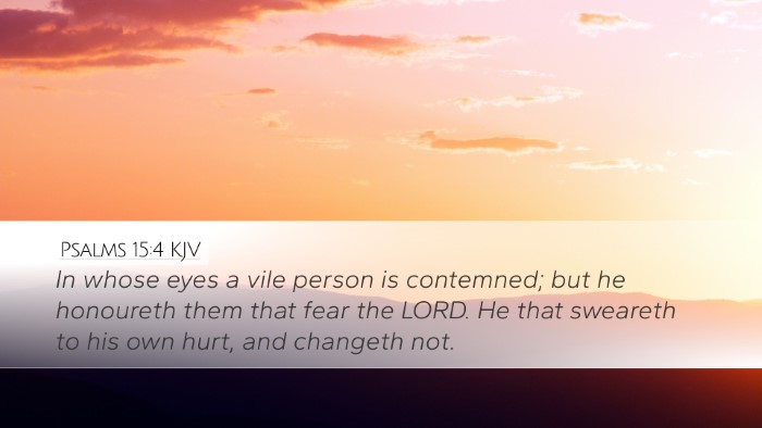 Psalms 15:4 KJV Bible Verse Image