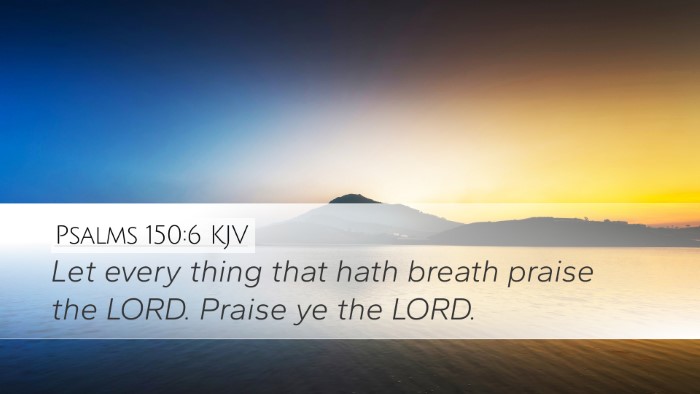 Psalms 150:6 KJV Bible Verse Image