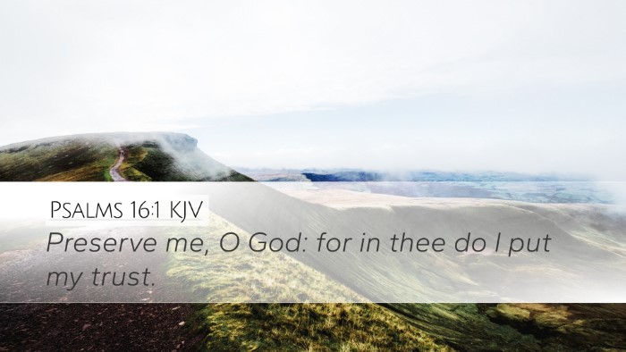 Psalms 16:1 KJV Bible Verse Image