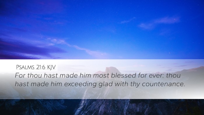 Psalms 21:6 KJV Bible Verse Image