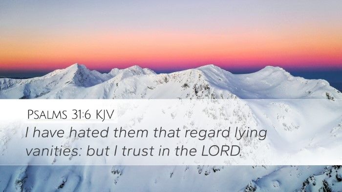 Psalms 31:6 KJV Bible Verse Image