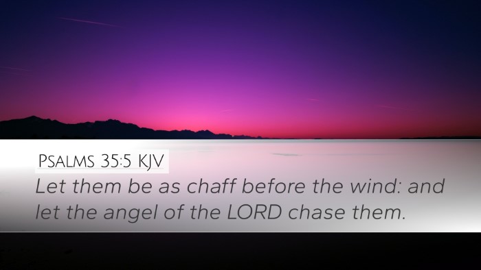 Psalms 35:5 KJV Bible Verse Image