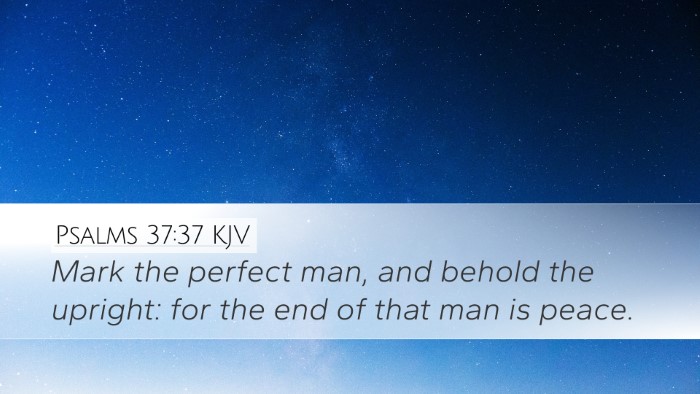 Psalms 37:37 KJV Bible Verse Image