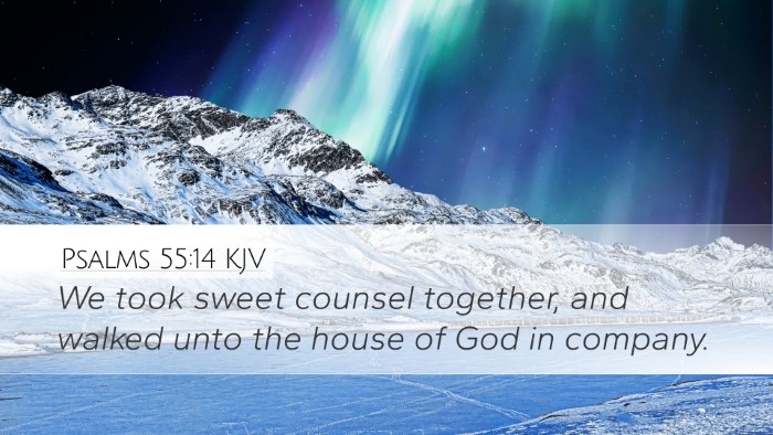 Psalms 55:14 KJV Bible Verse Image