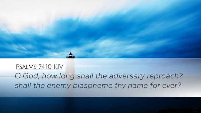 Psalms 74:10 KJV Bible Verse Image