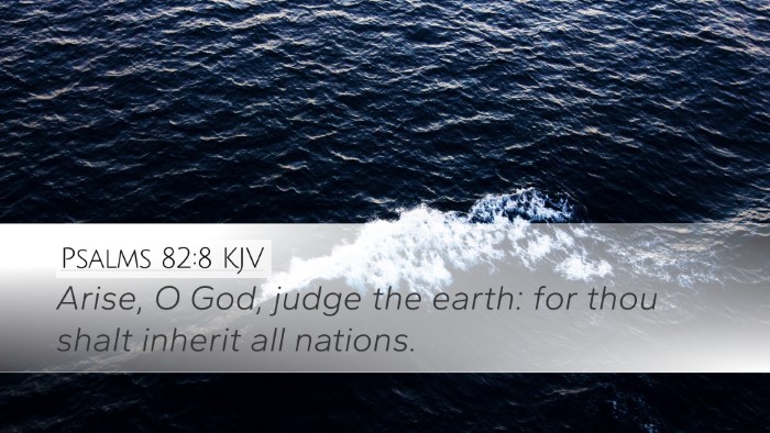 Psalms 82:8 KJV Bible Verse Image