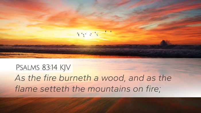 Psalms 83:14 KJV Bible Verse Image