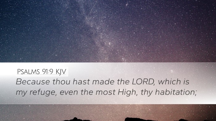 Psalms 91:9 KJV Bible Verse Image