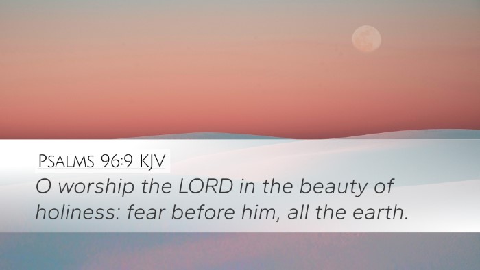 Psalms 96:9 KJV Bible Verse Image