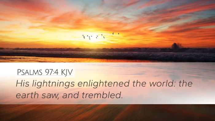 Psalms 97:4 KJV Bible Verse Image