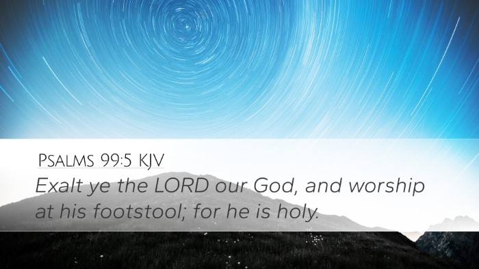 Psalms 99:5 KJV Bible Verse Image