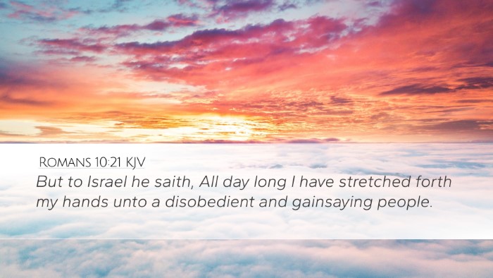 Romans 10:21 KJV Bible Verse Image