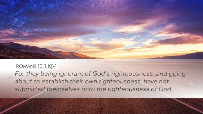 Romans 10:3 KJV Bible Verse Image