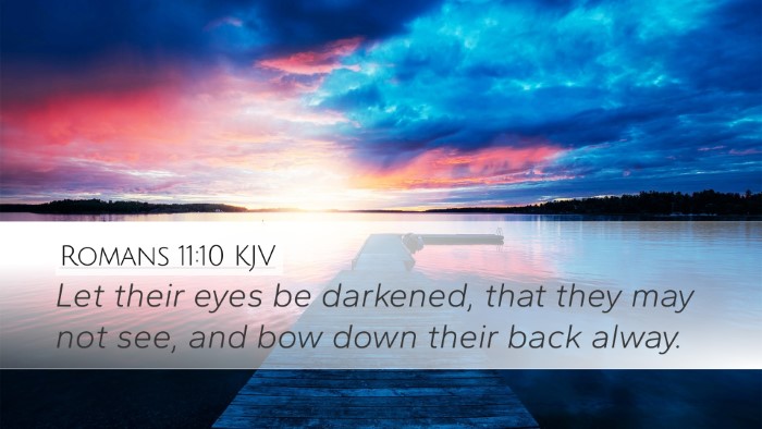 Romans 11:10 KJV Bible Verse Image