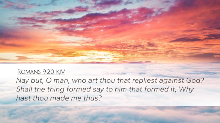 Romans 9:20 KJV Bible Verse Image