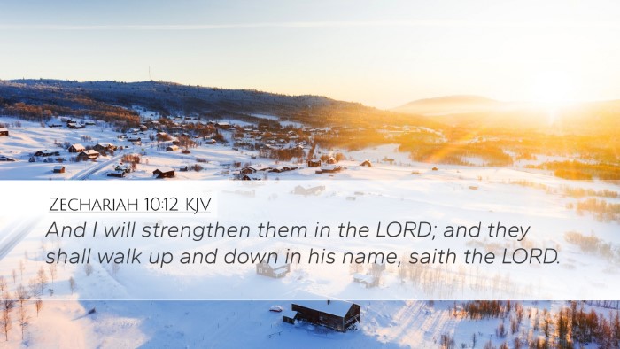 Zechariah 10:12 KJV Bible Verse Image