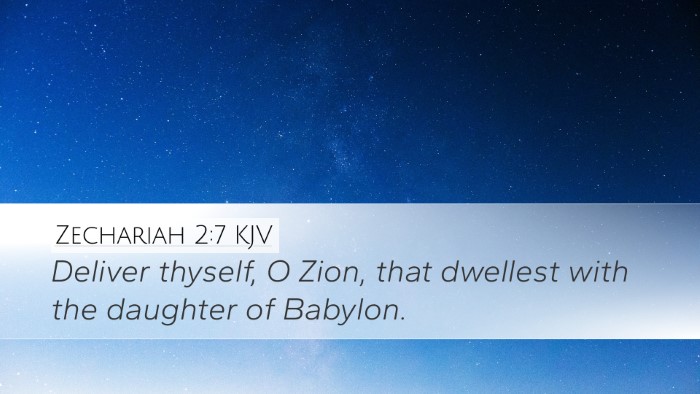 Zechariah 2:7 KJV Bible Verse Image