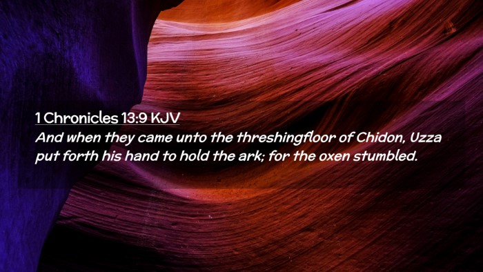 Picture 02 - 1 Chronicles 13:9 KJV Desktop Wallpaper - And when they came unto the threshingfloor of - Desktop Bible Verse Wallpaper