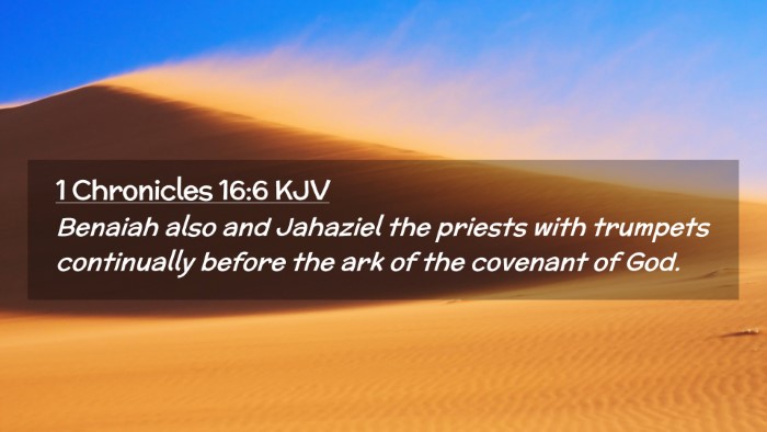 Picture 02 - 1 Chronicles 16:6 KJV Desktop Wallpaper - Benaiah also and Jahaziel the priests with - Desktop Bible Verse Wallpaper