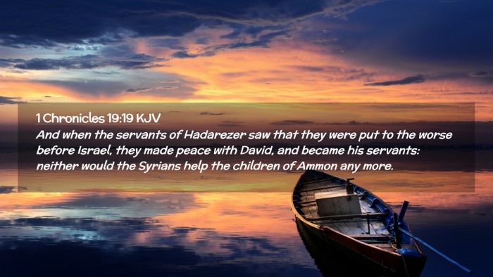 Picture 02 - 1 Chronicles 19:19 KJV Desktop Wallpaper - And when the servants of Hadarezer saw that they - Desktop Bible Verse Wallpaper