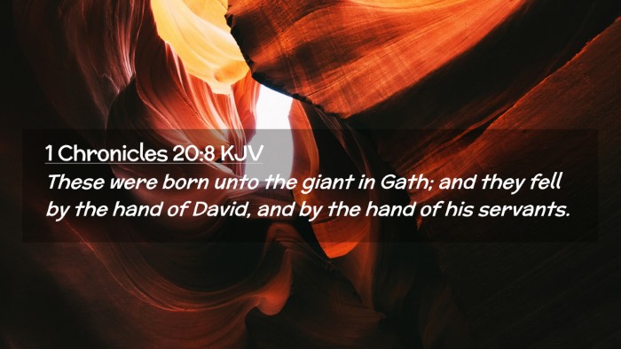 Picture 02 - 1 Chronicles 20:8 KJV Desktop Wallpaper - These were born unto the giant in Gath; and they - Desktop Bible Verse Wallpaper