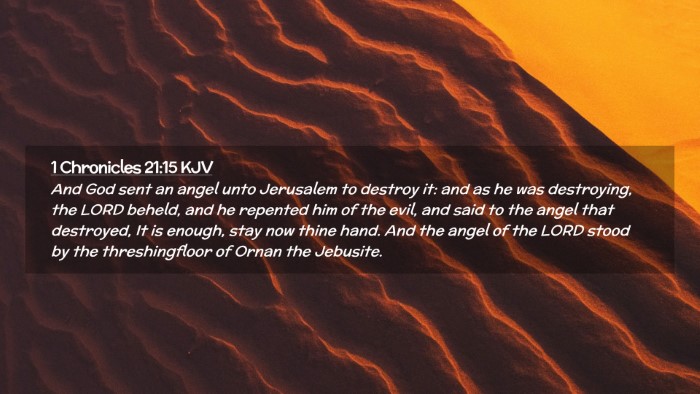 Picture 02 - 1 Chronicles 21:15 KJV Desktop Wallpaper - And God sent an angel unto Jerusalem to destroy - Desktop Bible Verse Wallpaper