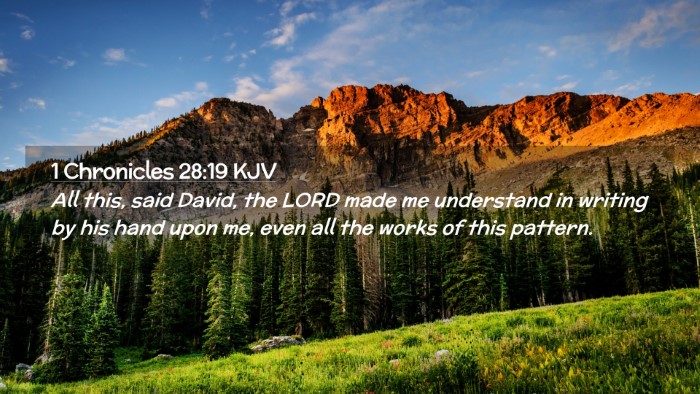 Picture 02 - 1 Chronicles 28:19 KJV Desktop Wallpaper - All this, said David, the LORD made me understand - Desktop Bible Verse Wallpaper
